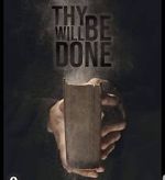 Thy Will Be Done