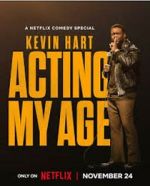 Kevin Hart: Acting My Age (TV Special 2025)