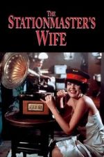 The Stationmaster�s Wife