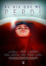 El d�a que me perd�