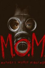 M.O.M. Mothers of Monsters