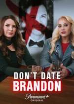 Don\'t Date Brandon