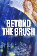 Beyond the Brush