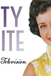 Betty White: First Lady of Television