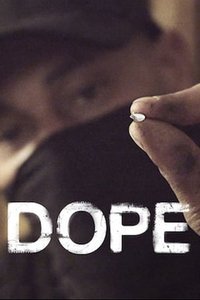 Dope - Season 3