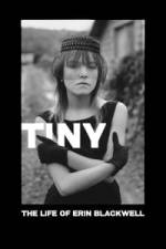 TINY: The Life of Erin Blackwell