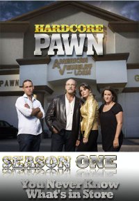 Hardcore Pawn - Season 1