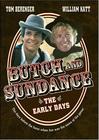 Butch and Sundance: The Early Days