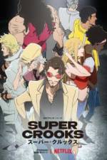 Super Crooks - Season 1