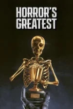 Horror's Greatest - Season 2