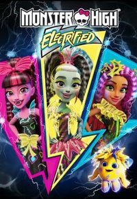 Monster High: Electrified