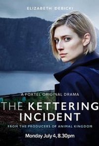 The Kettering Incident - Season 1