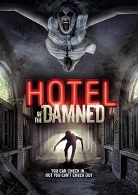 Hotel of the Damned