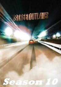 Street Outlaws - Season 10