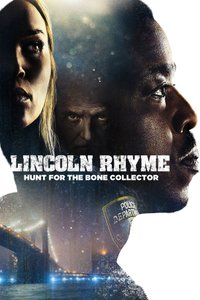 Lincoln Rhyme: Hunt for the Bone Collector - Season 1