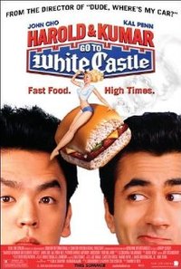 Harold and Kumar Go to White Castle