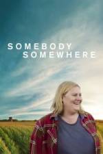 Somebody Somewhere - Season 1