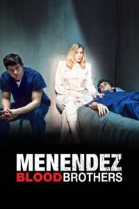 Menendez: Blood Brothers