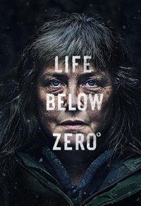 Life Below Zero - Season 8