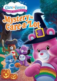 Care Bears: Mystery in Care-a-Lot