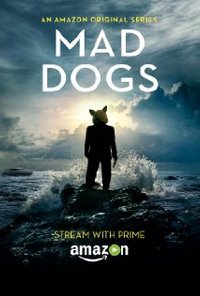 Mad Dogs - Season 1