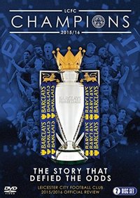 Leicester City Football Club Season Review 2015-2016 Official