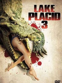 Lake Placid 3