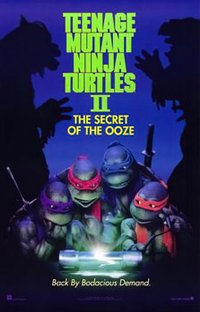 Teenage Mutant Ninja Turtles II: The Secret of the Ooze (1991)