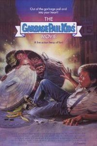 The Garbage Pail Kids Movie