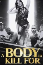 A Body to Kill For - IMDb