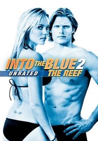 Into the Blue 2: The Reef