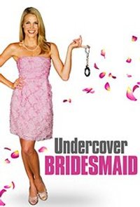 Undercover Bridesmaid