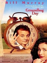 Groundhog Day