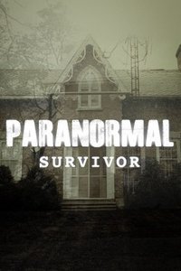 Paranormal Survivor - Season 3