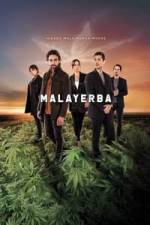 MalaYerba - Season 1