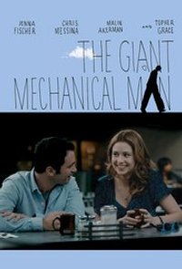 The Giant Mechanical Man