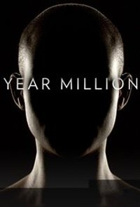 Year Million - Season 01