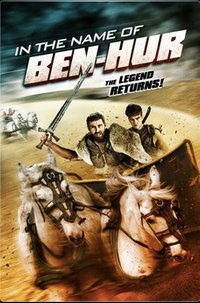 In the Name of Ben Hur