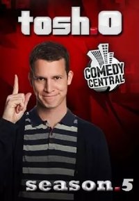 Tosh.0 - Season 05