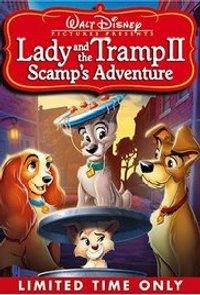 Lady and the Tramp 2: Scamp's Adventure