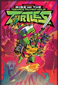 Rise of the Teenage Mutant Ninja Turtles - Season 1