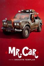 Mr Car and the Knights Templar