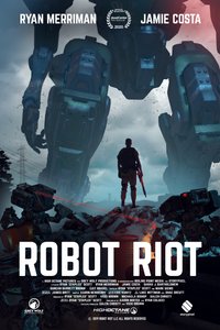 Robot Riot - IMDb