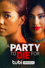 A Party to Die For