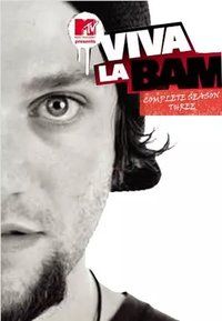 Viva La Bam - Season 03