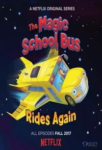 The Magic School Bus Rides Again - Season 1