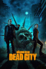 The Walking Dead: Dead City - Season 1