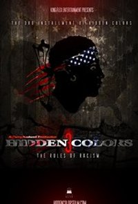 Hidden Colors 3: The Rules of Racism