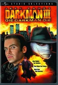 Darkman 3: Die Darkman Die