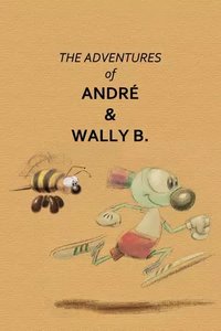 Andr and Wally B